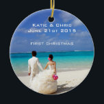 First Christmas Tropical beach Wedding Ceramic Tree Decoration<br><div class="desc">A beach themed wedding ornament commemorating your first christmas together as a married couple. A beautiful couple in their wedding attire as seen from behind. Walking hand in hand down a gorgeous sun drenched tropical beach. White sands, crystal clear blue turquoise waters, a cloudless sky and a bright sunny day...</div>