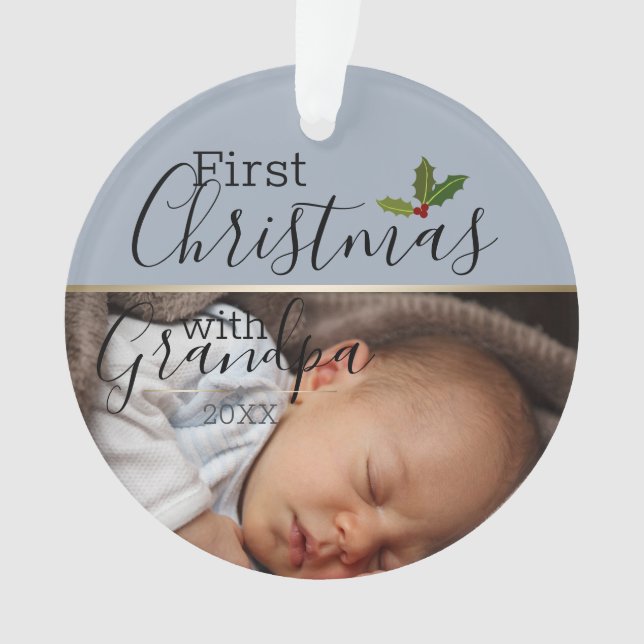 First Christmas with Grandpa Baby Photo Dusty Blue Ornament (Front)