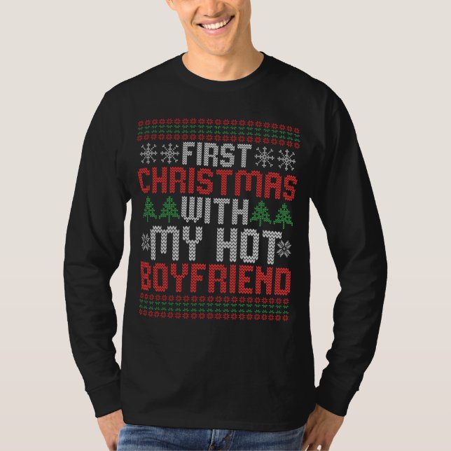 First Christmas With my Hot BoyFriend Sweater (Front)
