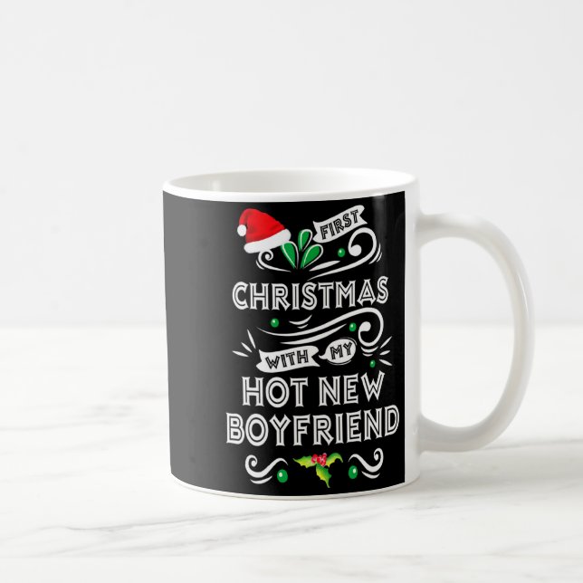 First Christmas With My Hot New Boyfriend Xmas 20  Coffee Mug (Right)