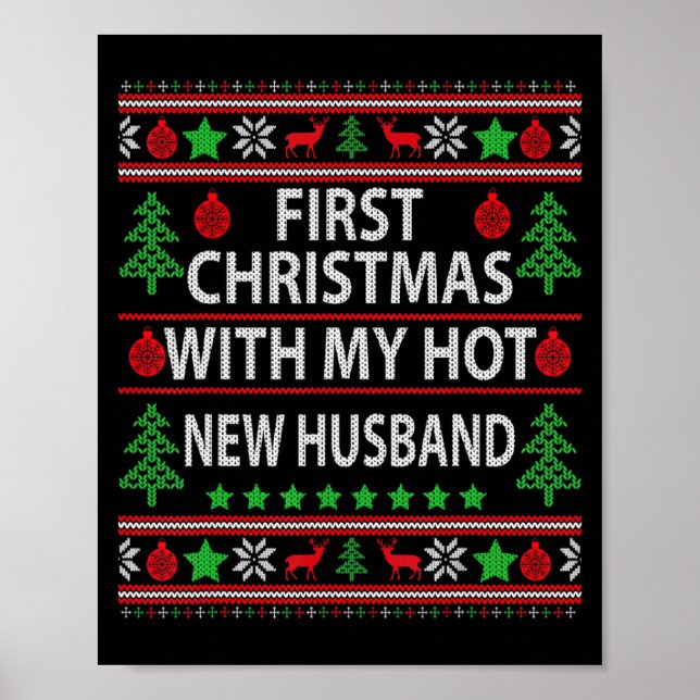 First Christmas With My Hot New Husband Xmas Coupl Poster (Front)