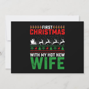 First Christmas With My Hot New Wife Family Ugly Invitation
