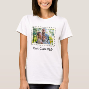 FIRST CLASS DAD Best Dad custom horizontal photo T-Shirt