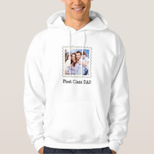 FIRST CLASS DAD Best Dad Ever custom square photo  Hoodie