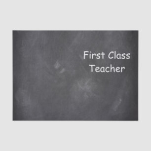 First Class Teacher Chalkboard Design Gift Idea Tissue Paper