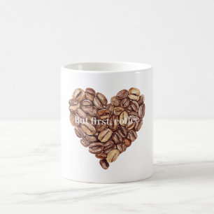 First Coffee Beans Heart Mug