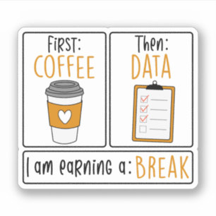First Coffee Then Data, Special Education Teacher