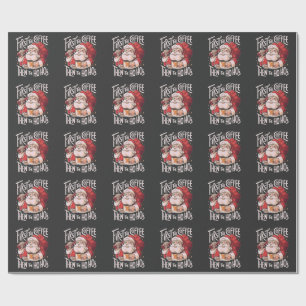 First Coffee Then the Ho Hos Christmas Santa Wrapping Paper