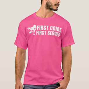 First Come First Served Tennis T-Shirt