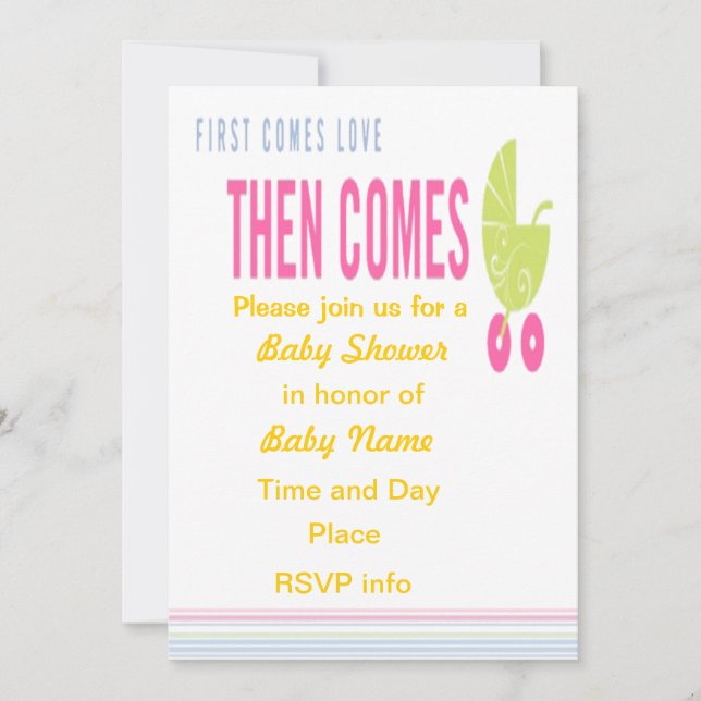 First Comes Love Then Comes Baby Shower Invitation (Front)