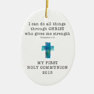 First Communion I Can Do All Things Ceramic Tree Decoration