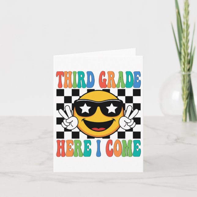 First Day 3rd Grade Third Grade Here I Come Back T Card (Front)