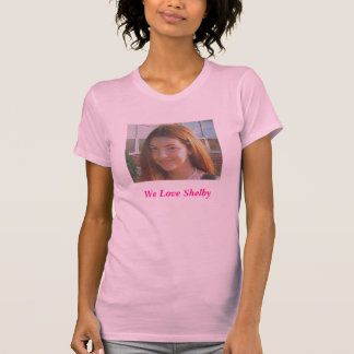 First Day 7th Grade Shelby, We Love Shelby T-Shirt