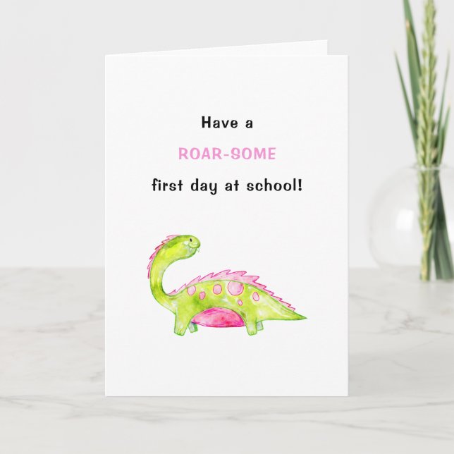 First Day at School Back to School funny dinosaur  Card (Front)