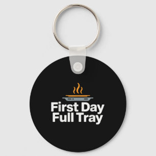 First Day Full Tray Funny School Cafeteria Crew Key Ring