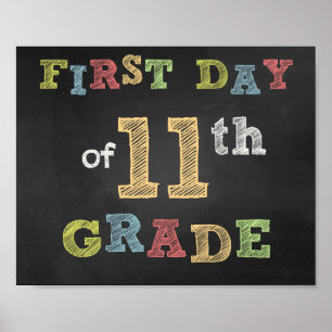 First day of 11th Grade Sign -Chalkboard