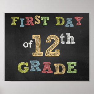 First day of 12th Grade Sign -Chalkboard