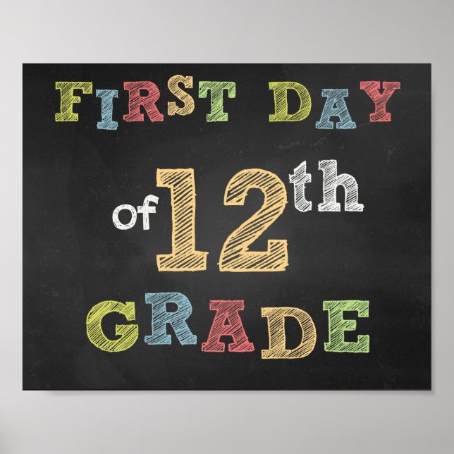 First day of 12th Grade Sign -Chalkboard (Front)