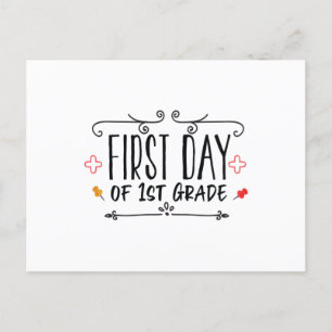 First Day of 1st Grade Postcard