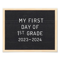 First day of 1st Grade sign First day of school