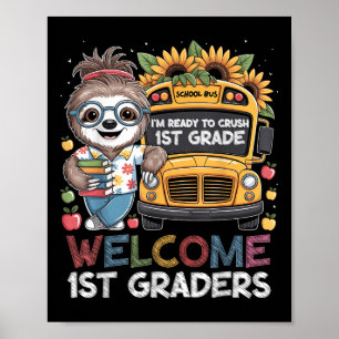 First Day Of 1st Grade Sloth Back To School Kids T Poster