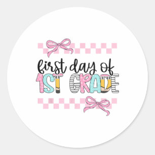 First Day Of 1st Grade Teacher Girl Coquette Byck  Classic Round Sticker