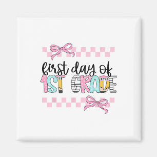 First Day Of 1st Grade Teacher Girl Coquette Byck Magnet
