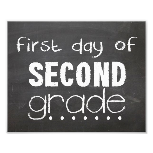 First Day of 2nd Grade Chalkboard Sign (Front)