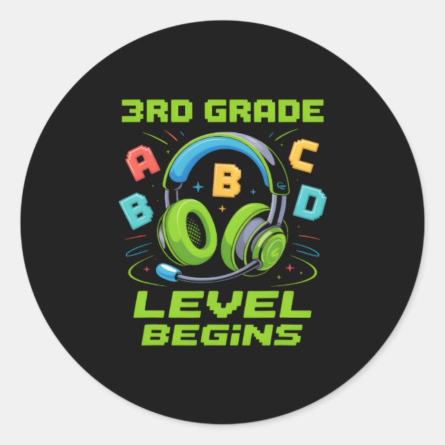 First Day Of 3rd Grade Level Begins Shirt Gamer Bo Classic Round Sticker (Front)
