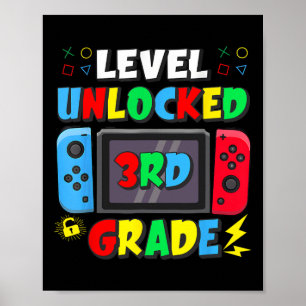 First Day Of 3rd Grade Level Unlocked Game Ck To S Poster