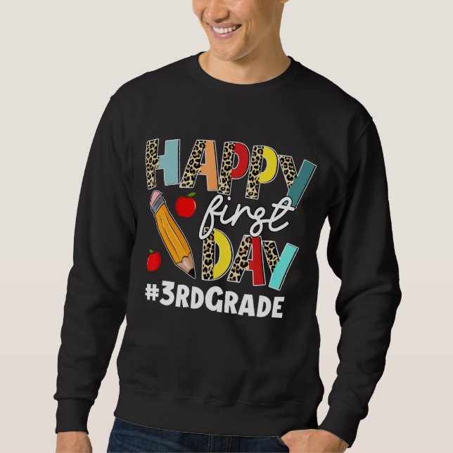 First Day Of 3rd Grade Squad Leopard Back To Schoo Sweatshirt (Front)