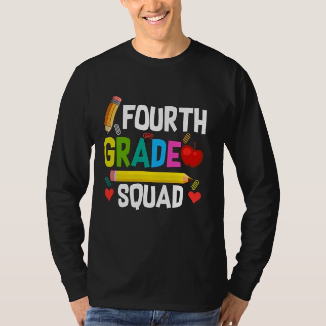 First Day Of 4th Grade Squad Teacher Student Back  T-Shirt (Front)