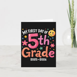 First Day Of 5th Grade 2025-2026, Back To School  Card