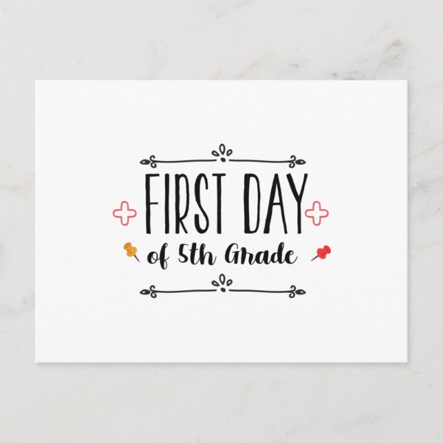 First Day of 5th Grade Postcard (Front)