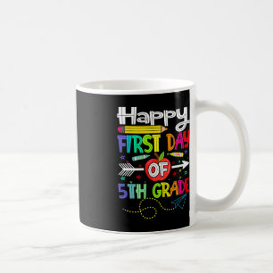 First Day of 5th Grade Teacher Back to School  Coffee Mug