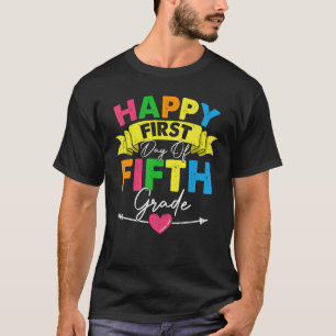 First Day Of 5th Grade Teacher Middle School Back  T-Shirt
