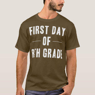 First Day of 8th Grade , Cute Back to School Photo T-Shirt