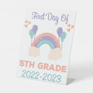First Day Of Fifth Grade 2022 - 2023 Sign