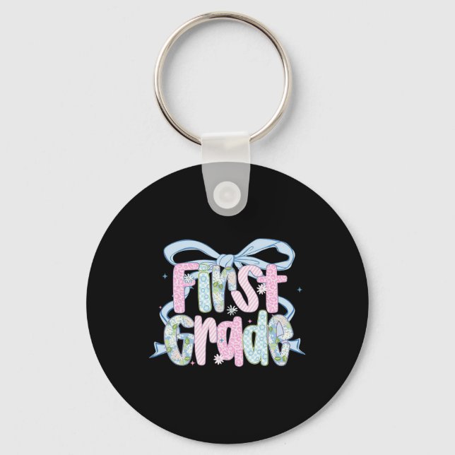 First Day Of First Grade Floral Bundle For Teacher Key Ring (Front)