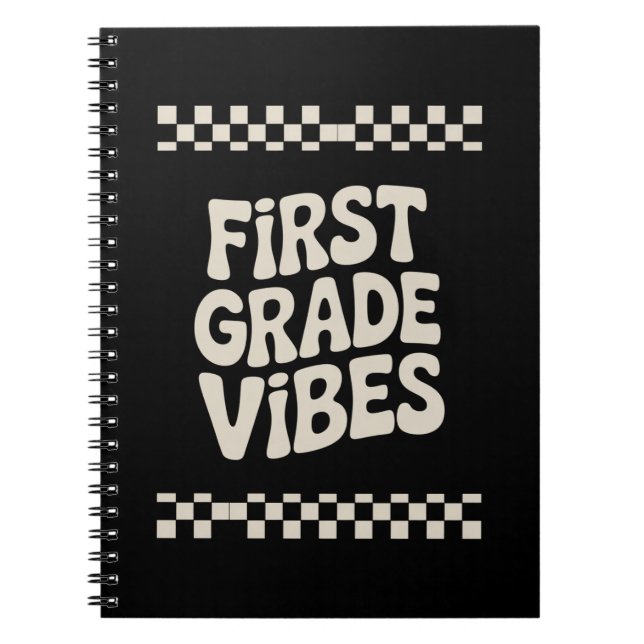 First Day of First Grade Vibes Back to School Notebook (Front)