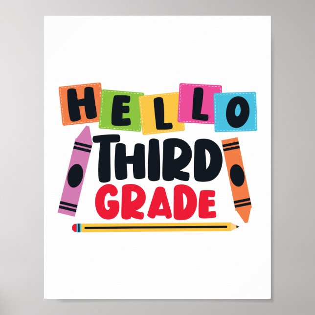 First Day Of Hello Third Grade Teacher Poster (Front)