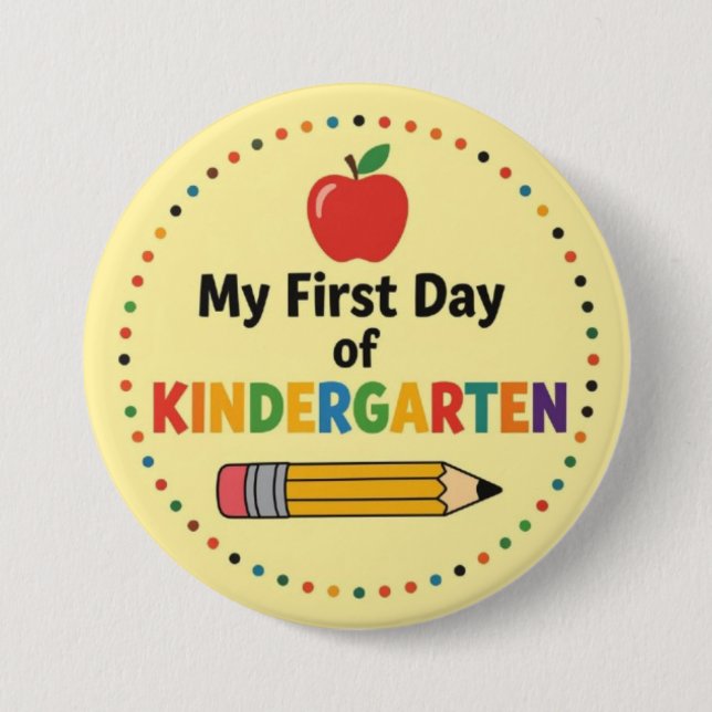 First Day of Kindergarten 7.5 Cm Round Badge (Front)