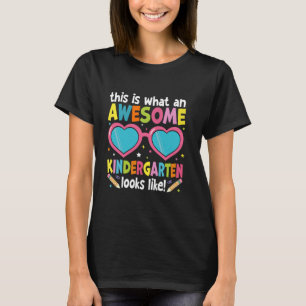 First Day of Kindergarten Awesome Kindergarten Loo T-Shirt