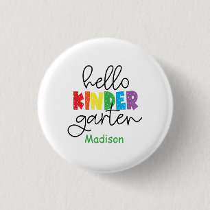 First day of Kindergarten, Back to School  3 Cm Round Badge