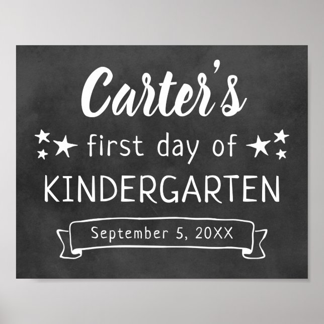 First Day of Kindergarten Black Chalkboard Sign (Front)