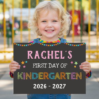 First Day of Kindergarten Chalkboard Rainbow Sign
