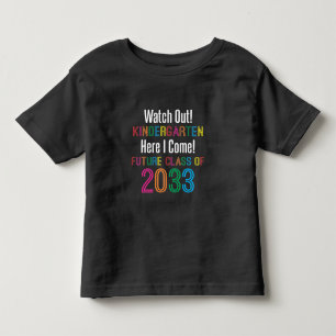 First Day of Kindergarten Future Class 2033 Kids Toddler T-Shirt
