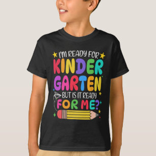 First Day Of Kindergarten Girls Boys First Day Of  T-Shirt