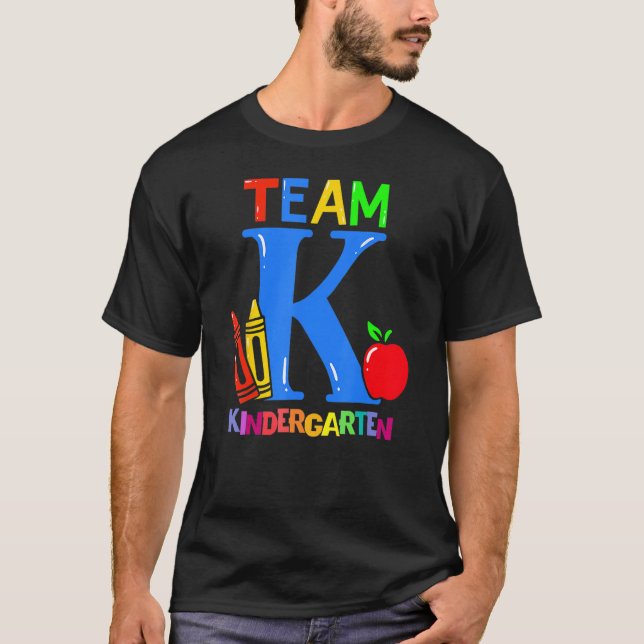First Day Of Kindergarten Pre K Squad Team Kinderg T-Shirt (Front)