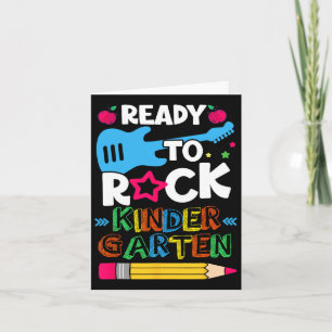 First Day Of Kindergarten Ready To Rock Kindergart Card
